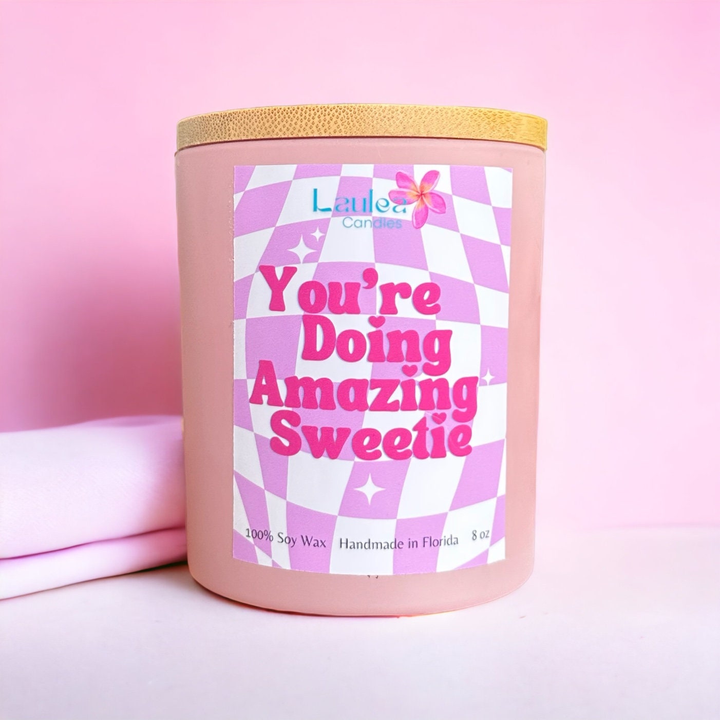 You’re doing amazing sweetie| disco soy wax candle| y2k decor| uplifting mental health get well pretty cute pink | pastel aesthetic groovy